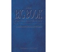 The Big Book for the 21st Century: A Modern Exploration of Recovery