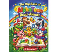The Big Book of AlphaToon Read-Alouds
