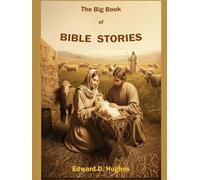 The Big Book of Bible Stories.