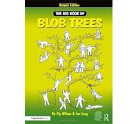 Ian Long Pip Wilson The Big Book of Blob Trees (Tascabile) Blobs
