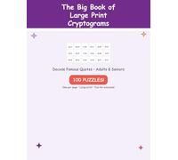 The Big Book of Cryptograms: 100 Brain-Boosting Code-Breaking Puzzles