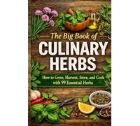 The Big Book of Culinary Herbs