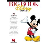The big book of Disney SONGS: Flute: 72 Songs - Flute