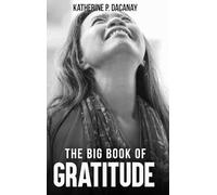 The Big Book of Gratitude