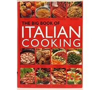 The Big Book of Italian Cooking