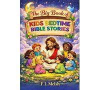 The Big Book of Kids Bedtime Bible Stories