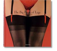The big book of legs. Ediz. inglese, francese e tedesca: When Gams Were the Gold Standard