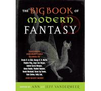 The Big Book of Modern Fantasy: The Ultimate Collection