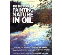 The Big Book of Painting Nature in Oil