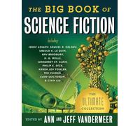Ann Vandermeer The Big Book of Science Fiction (Tascabile)