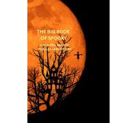 THE BIG BOOK OF SPOOKY WORD SEARCH: 206 WORD SEARCH PUZZLES - LARGE PRINT