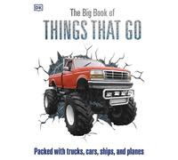 The Big Book of Things That Go (Copertina rigida) DK Big Books