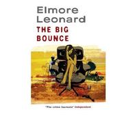 [ THE BIG BOUNCE BY LEONARD, ELMORE](AUTHOR)PAPERBACK