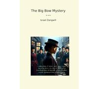 The Big Bow Mystery