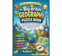 The Big Brain Geography Puzzle Book