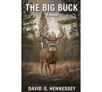 The Big Buck: A Novel 2