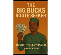 The Big Bucks Route Seeker