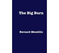 The Big Burn