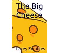 The Big Cheese