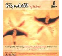 The Big Chill - Glisten
