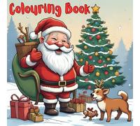 The Big Christmas Colour Book!: Packed with Holiday Cheer to Colour! and Over 50 Pages of Festive Fun!