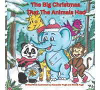The Big Christmas That The Animals Had