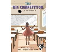 The Big Competition: A Math Book