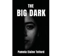 The Big Dark: A Memoir of Survival, Silence, and Finally, a Voice