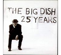 The Big Dish - 25 Years