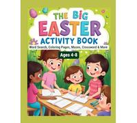 The Big Easter Activity Book: Word Search, Coloring Pages, Mazes, Crossword & More Ages 4-8