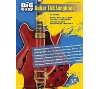 The Big Easy Guitar Tab Songbook (Tascabile)