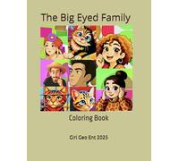 The Big Eyed Family: Coloring Book