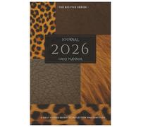 The Big Five Journal 2026: A Daily Guided Safari of Reflection and Gratitude
