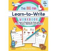 The Big Fun Kid The Big Fun Learn to Write Workbook - Trace Lines, S (Tascabile)