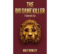The Big Game Killer