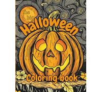 The Big Halloween Coloring Book: Adult fantasy coloring book 200 beautifully spooky pages for relaxation horror and stress relief for adults