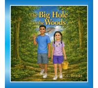 The Big Hole in the Woods