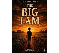 The Big I Am