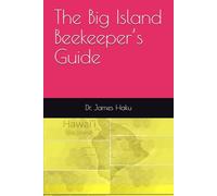 The Big Island Beekeeper’s Guide