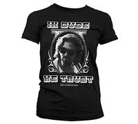 The Big Lebowski Maglietta Donna con Licenza Ufficiale in Dude We Trust (Nera), X-Large