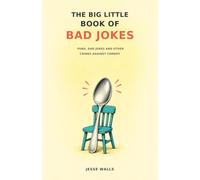 The Big Little Book of Bad Jokes
