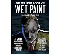 The Big Little Book of Wet Paint