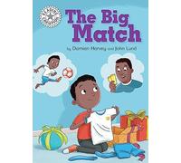 The Big Match: Independent Reading White 10