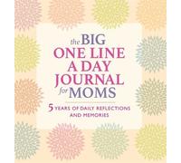 The Big One Line a Day Journal for Moms (Copertina rigida)
