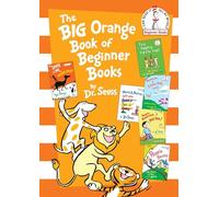 Dr. Seuss The Big Orange Book of Beginner Books (Copertina rigida)