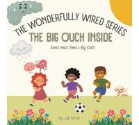 The Big Ouch Inside: June's Heart Feels a Big Ouch