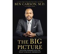 Ben Carson, M.D. The Big Picture (Tascabile)