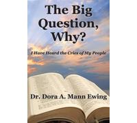 The Big Question - Mann Ewing Dora A.