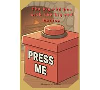 The big red box with the big red button