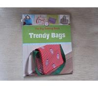 The Big Sewing Book of Trendy Bags